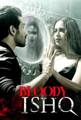 فيلم هندي Bloody Ishq 2024 مترجم