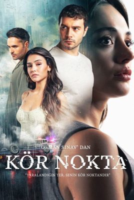 مسلسل النقطة العمياء kor nokta الحلقة 3 مترجمة