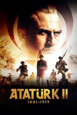 فيلم تركي Atatürk II 1881 – 1919 2024 مترجم