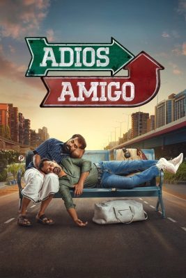 فيلم هندي Adios Amigo 2024 مترجم